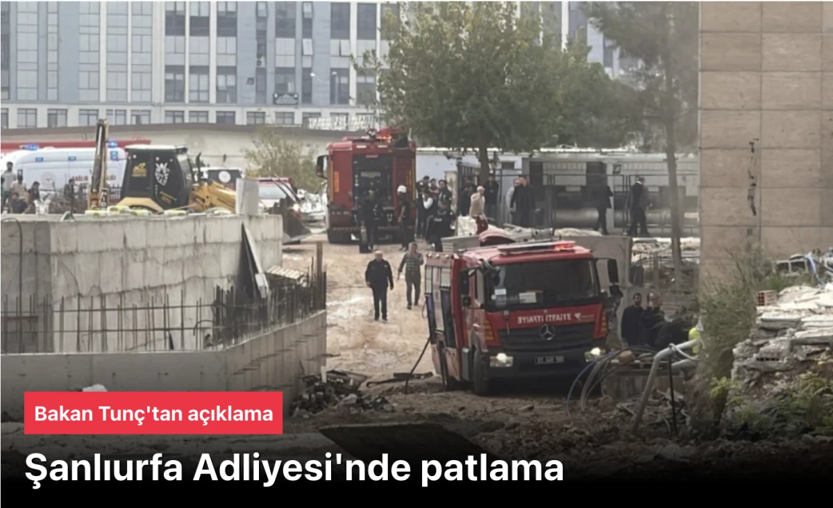 Şanlıurfa Adliyesi'nde Korkutan Patlama: Adli Emanet Deposunda Yangın Çıktı, 1 Personel Yaralandı