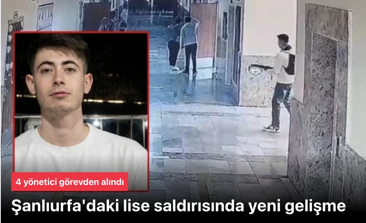 Şanlıurfa Siverek&rsquo;te Lise Saldırısında Yeni Gelişme: 4 Y&ouml;netici G&ouml;revden Uzaklaştırıldı! 16 Yaralıdan 7&rsquo;si Taburcu Oldu, Soruşturma Derinleşiyor