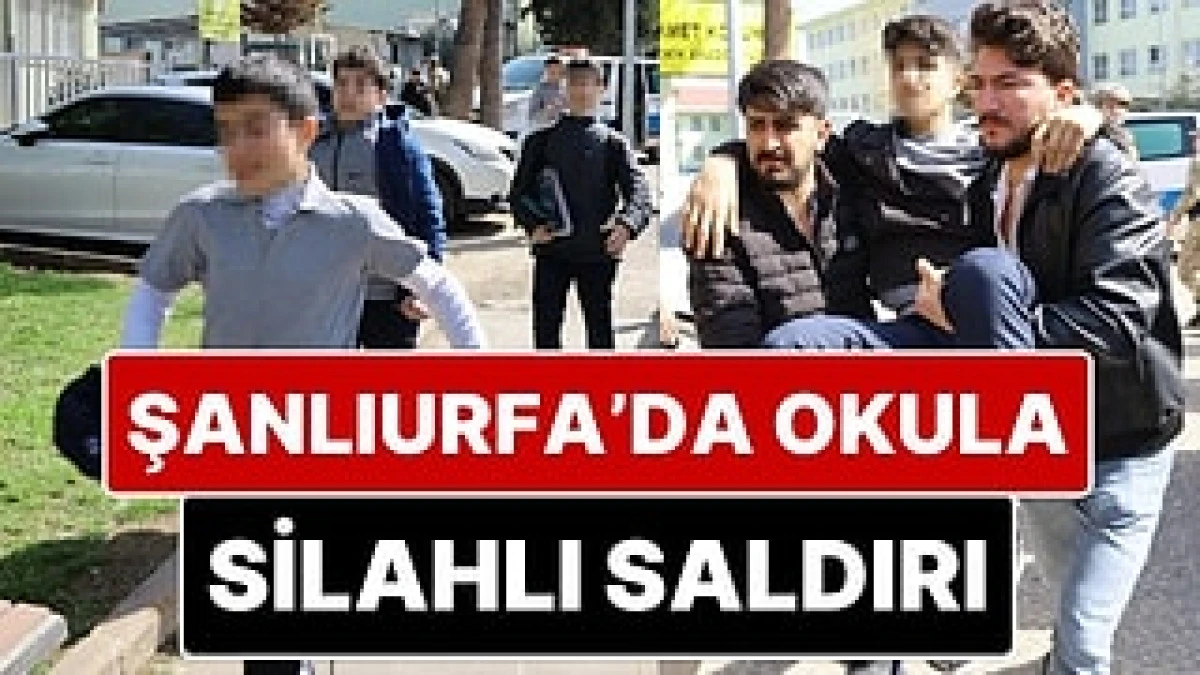 Şanlıurfa Siverek&rsquo;te Okulda Silahlı Saldırı: 16 Yaralı, Saldırgan İntihar Etti!