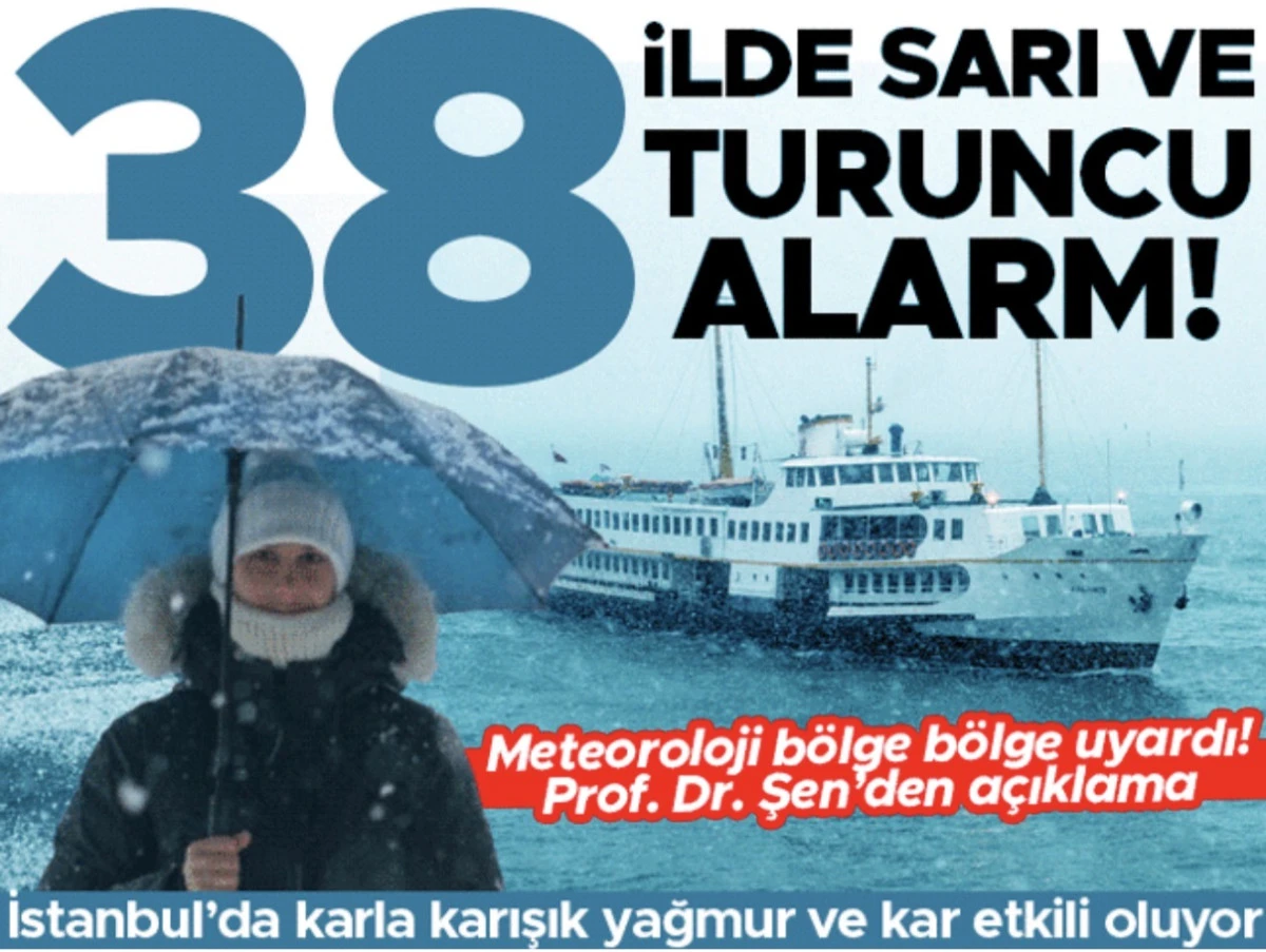 'Sarı' ve 'turuncu' alarm! Meteoroloji'den 38 il i&ccedil;in kuvvetli kar yağışı uyarısı | İstanbul'da karla karışık yağmur ve kar etkili oluyor