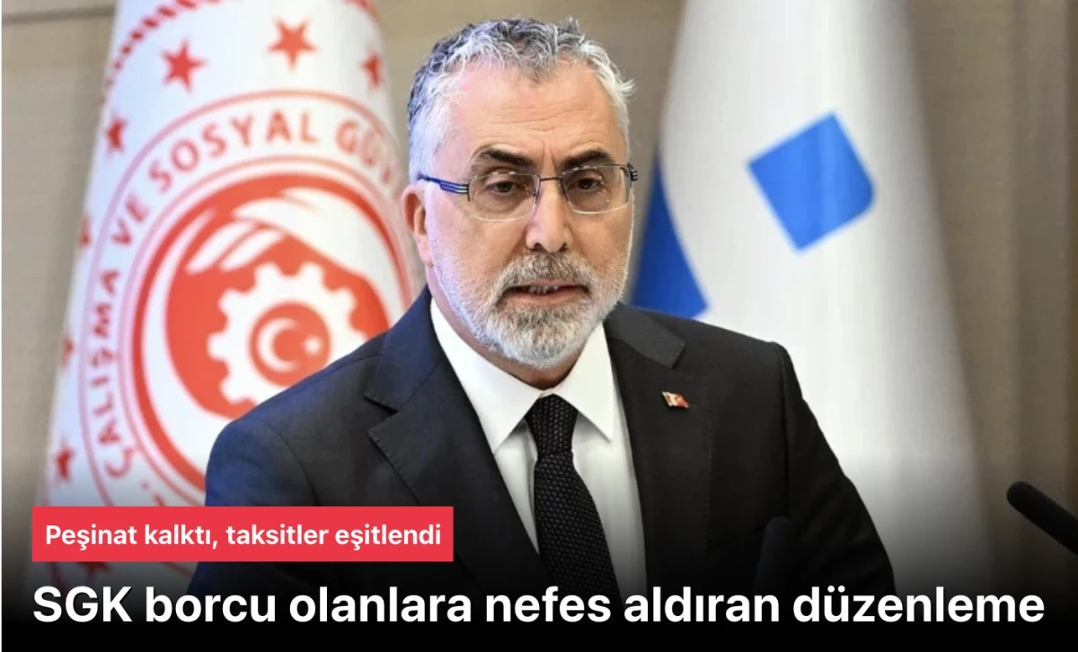 SGK Prim Bor&ccedil;lularına M&uuml;jde: %10 Peşinat Kalktı, T&uuml;m Taksitler Eşitlendi!