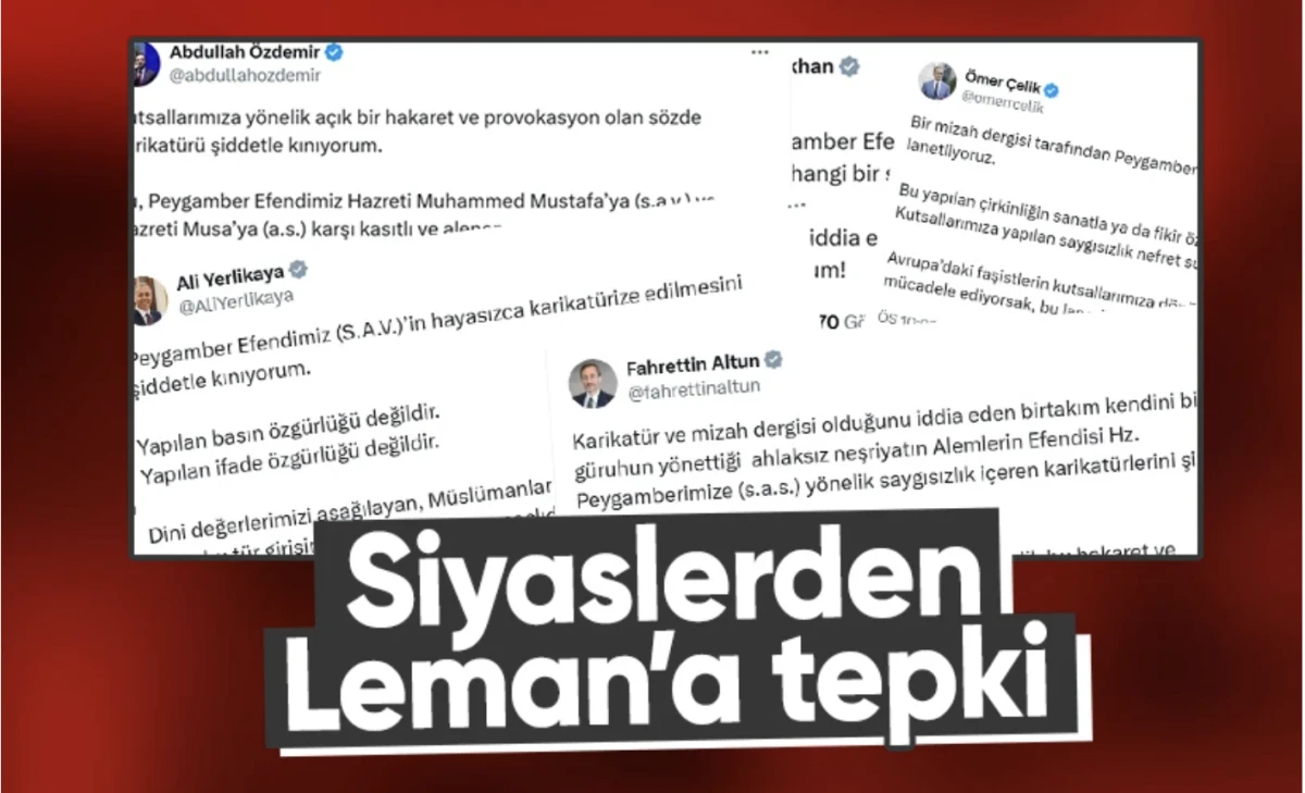 Siyasi yöneticilerden Peygamber Efendimiz ve dini değerlere yönelik hakaret içeren karikatüre tepki