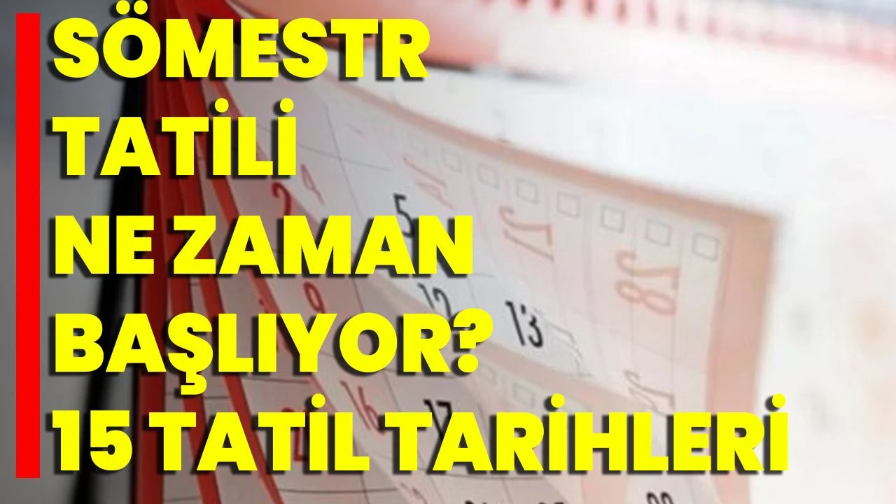 Sömestr Tatili 2026 Ne Zaman Başlıyor? MEB Yarıyıl Tatili Tarihleri ve Sürpriz Detaylar