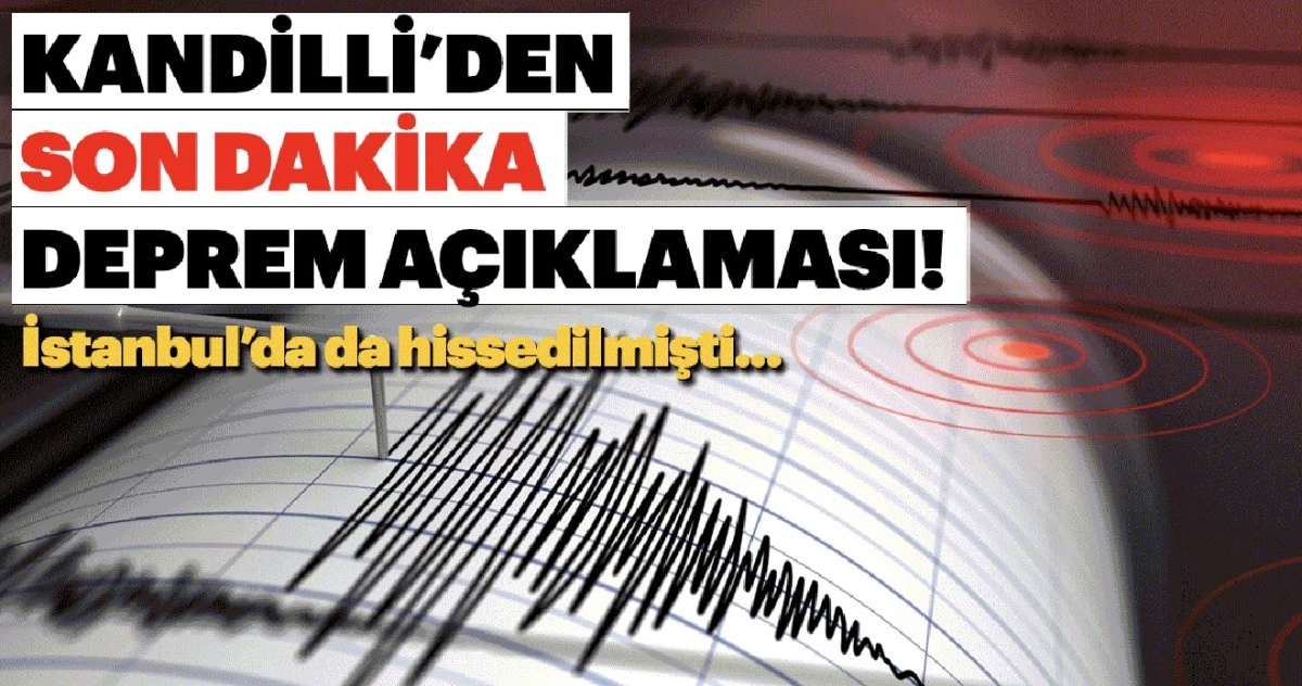 Son Dakika Deprem Haberleri: Az Önce Deprem mi Oldu? AFAD ve Kandilli Rasathanesi Son Depremler Listesi 