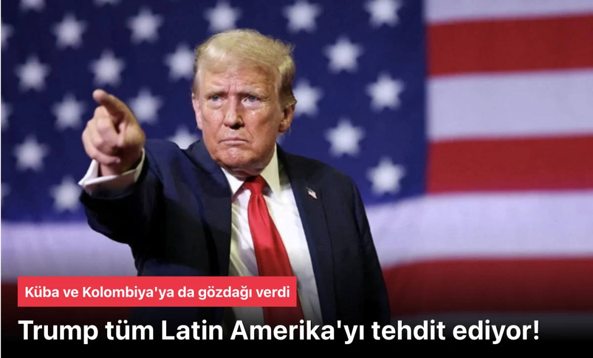 Trump tehdit etmeye devam etti: Kolombiya, Meksika, K&uuml;ba ve Gr&ouml;nland hedefte