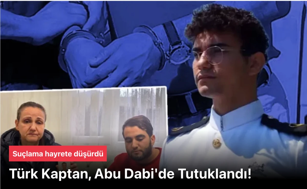 T&uuml;rk kaptan Abu Dabi'de internet kablosu nedeniyle tutuklandı!