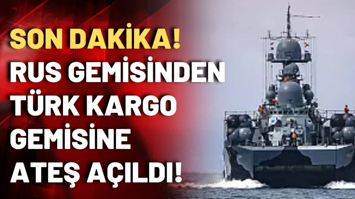 Ukrayna'da Türk Bayraklı ORINDA Gemisi Rus Drone Saldırısında Vuruldu! 16 Türk Mürettebat Ölümden Döndü