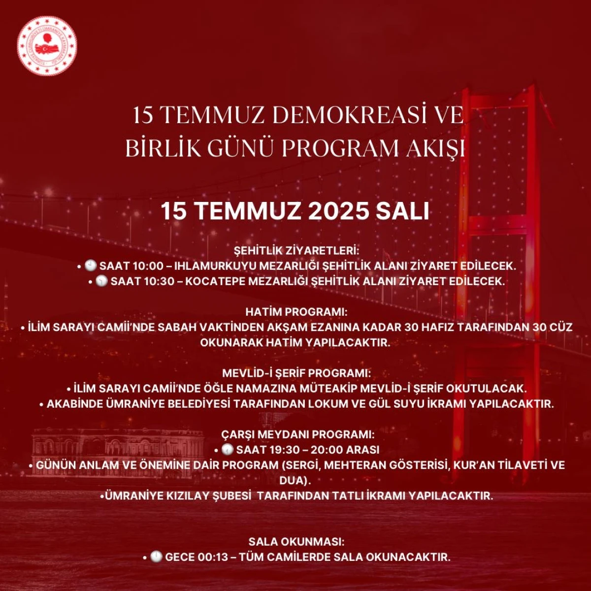 Ümraniye Kaymakamlığı 15 Temmuz programı 