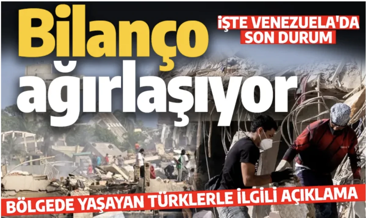 Venezuela depremi: B&ouml;lgede yaşayan T&uuml;rklerle ilgili a&ccedil;ıklama