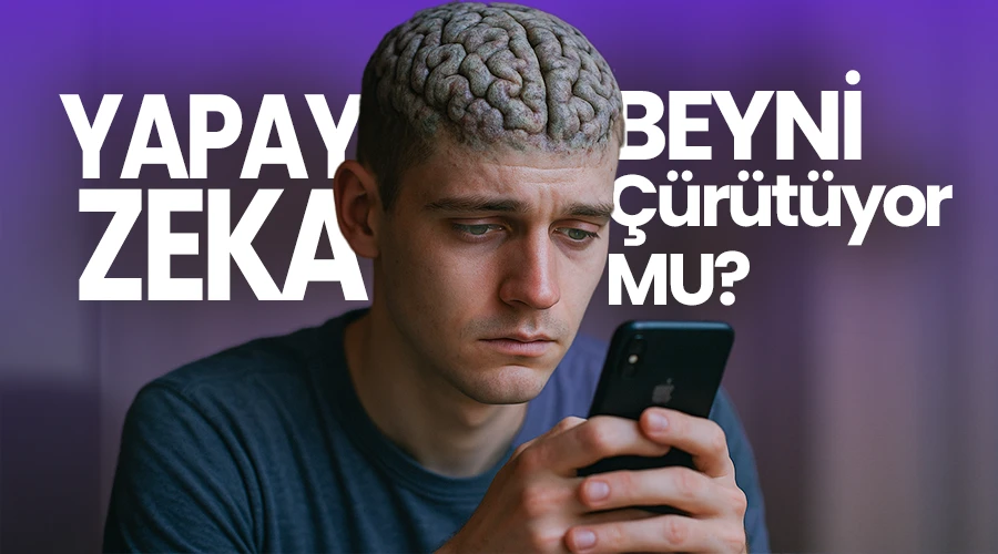 Yapay Zeka İnsan Beynini K&uuml;&ccedil;&uuml;lt&uuml;yor mu?
