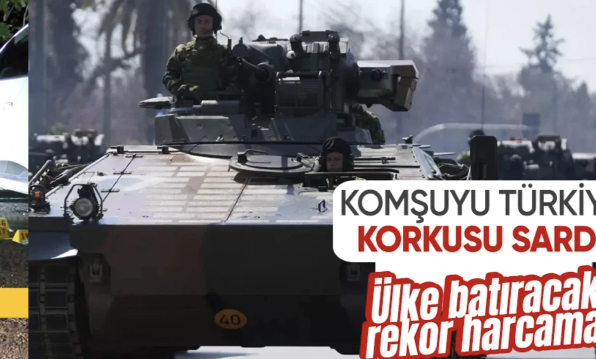 Yunanistan Türkiye korkusuyla...