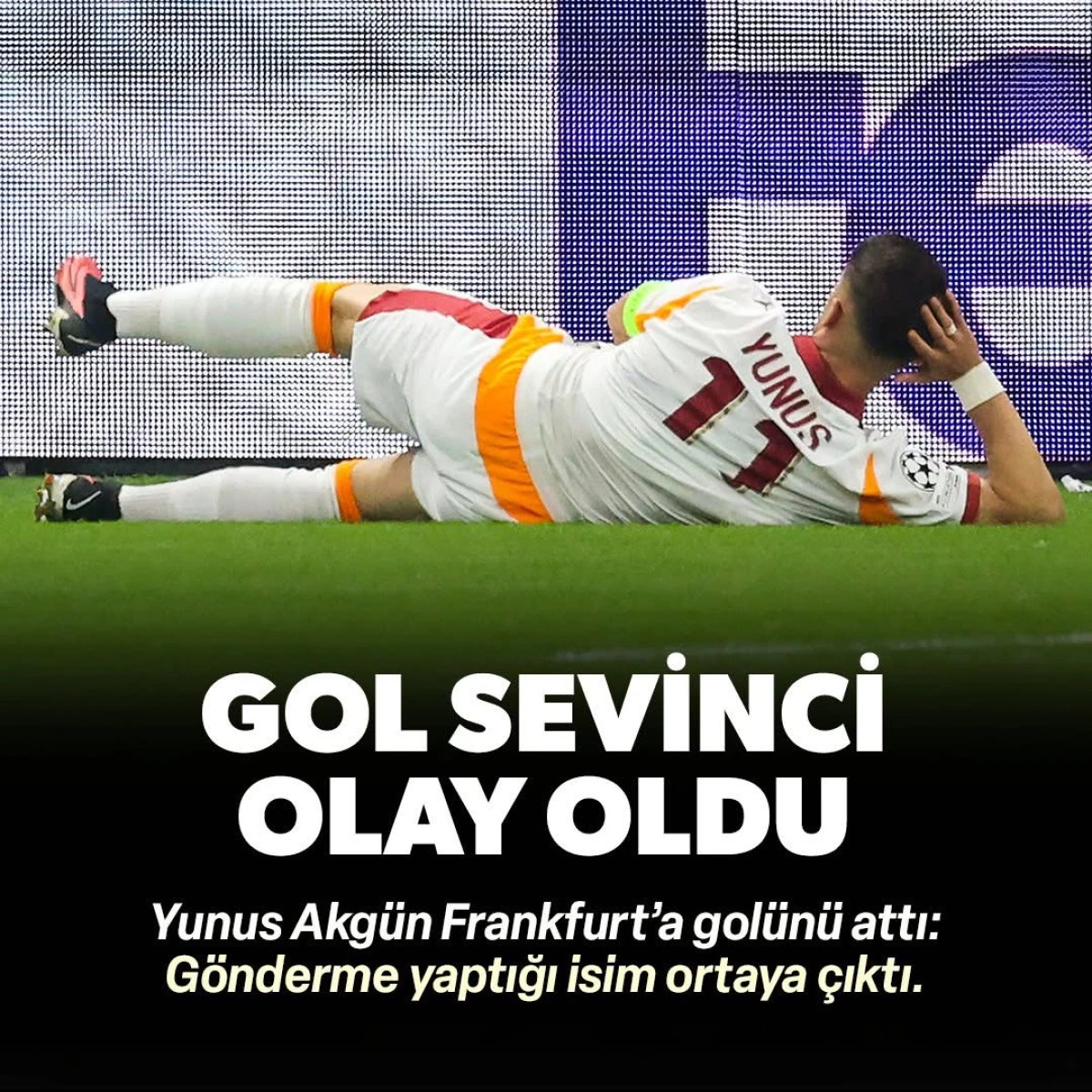 Yunus Akgün Frankfurt golüyle: Sevincindeki gönderme olay oldu