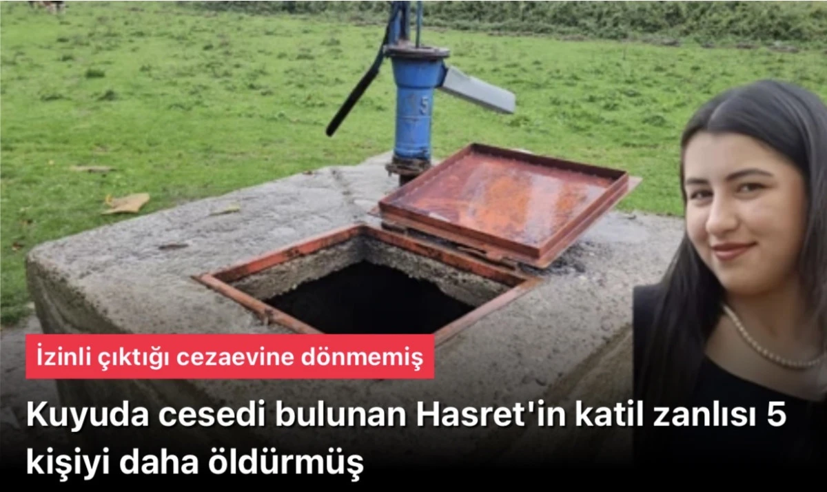 Zonguldak’ta Su Kuyusunda Ceset Bulundu: Hasret Akkuzu Cinayeti ve 5 Kişilik Katil Zanlısı Deniz Boyacı 