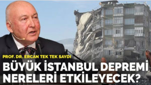 Büyük İstanbul depremi nereleri etkileyecek?