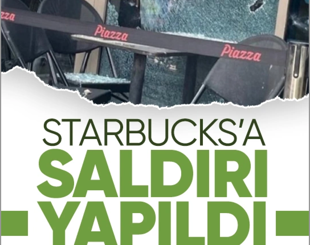 Starbucks’a saldırı! Kahramanmaraş’ta bir Starbucks şubesine pompalı tüfek ve taşlı saldırı düzenlendi